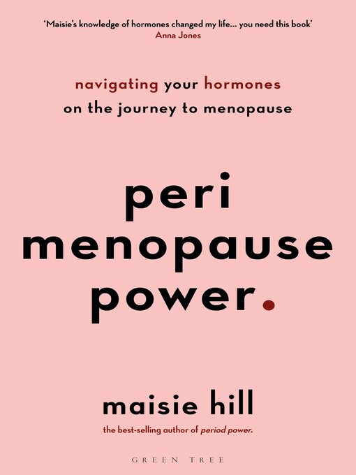 Title details for Perimenopause Power by Maisie Hill - Available